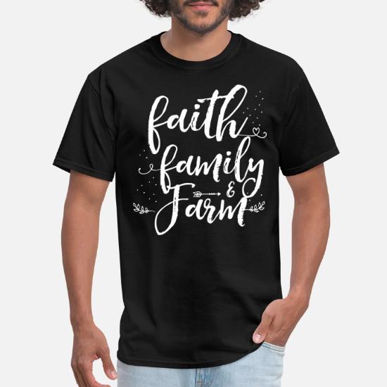 faith family farm shirt